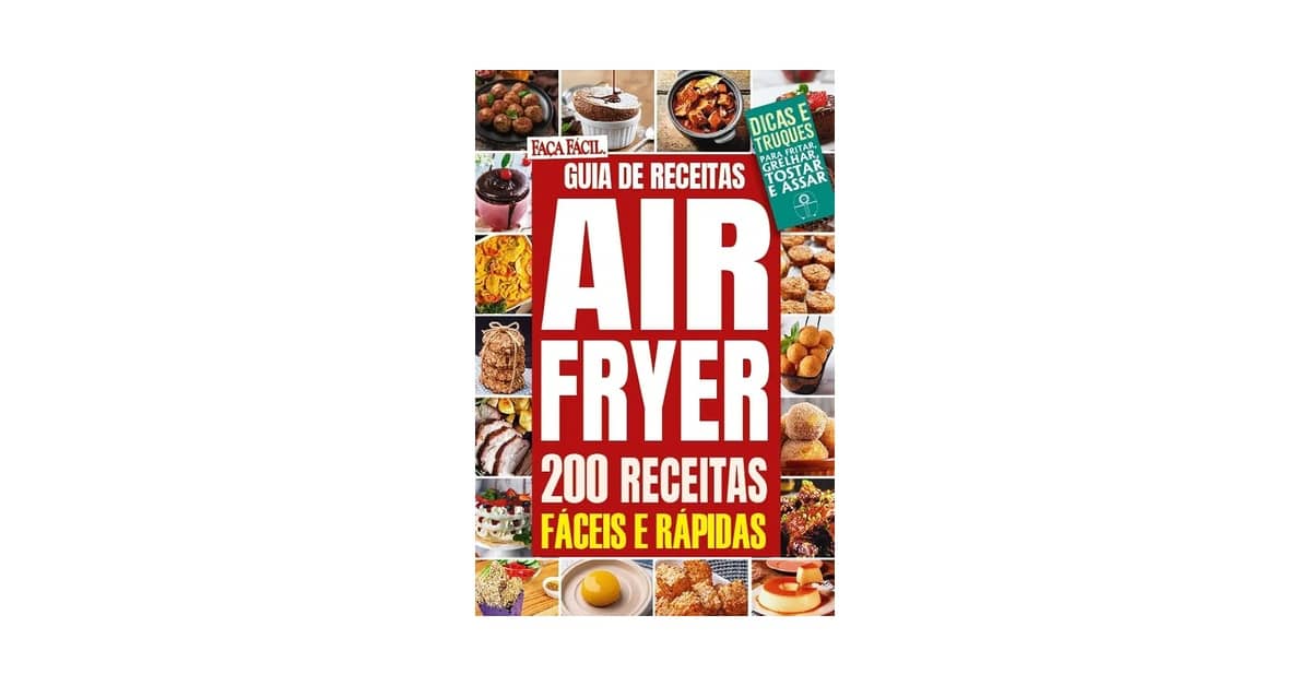 Melhor Livro Receitas Air Fryer: Guia para Iniciantes