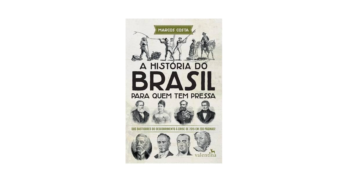 Melhor Livro Sobre História do Brasil: Guia Completo Para Entender o País