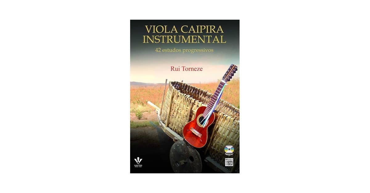 Melhor Luthier de Viola Caipira do Brasil: Guia Essencial para Iniciantes