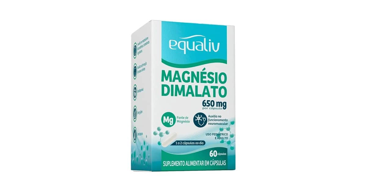 Melhor Magnésio Dimalato: Para Que Serve e Benefícios