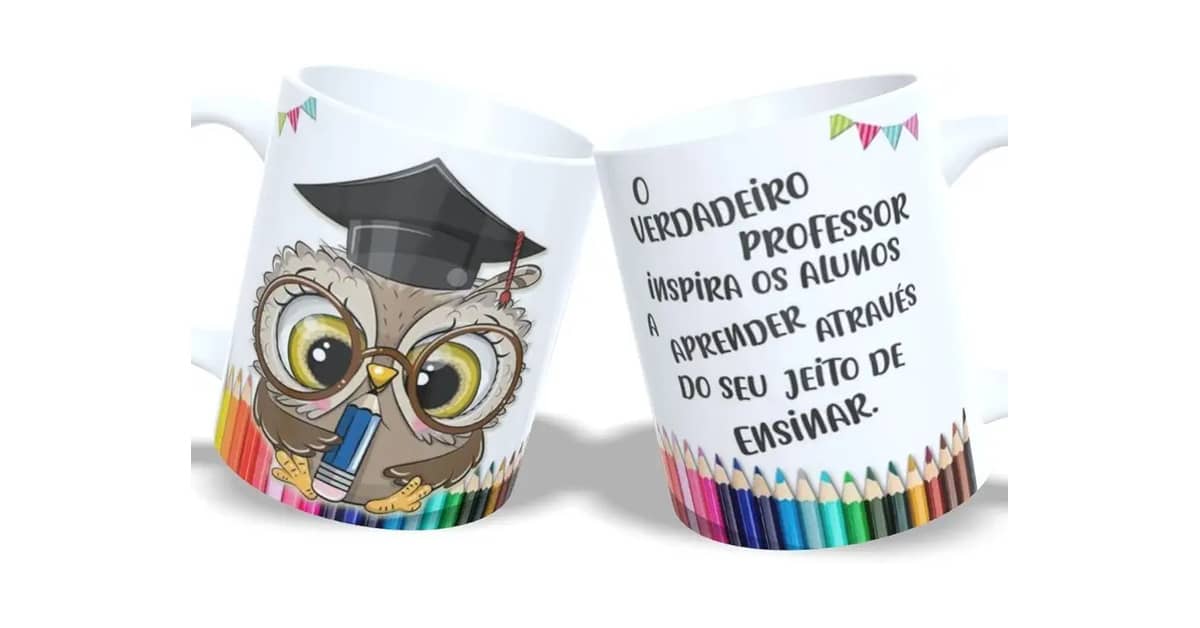 Melhor Presente para Oferecer Uma Professora: Canecas Criativas!