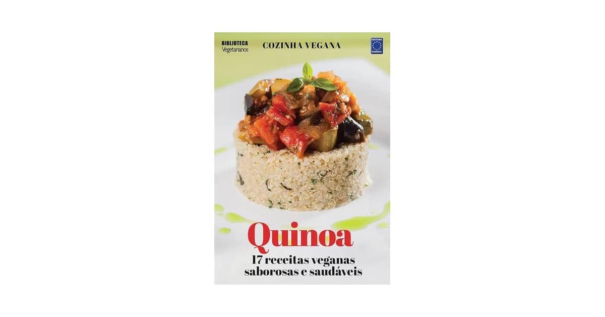 Melhor Receita Quinoa: Guia Essencial
