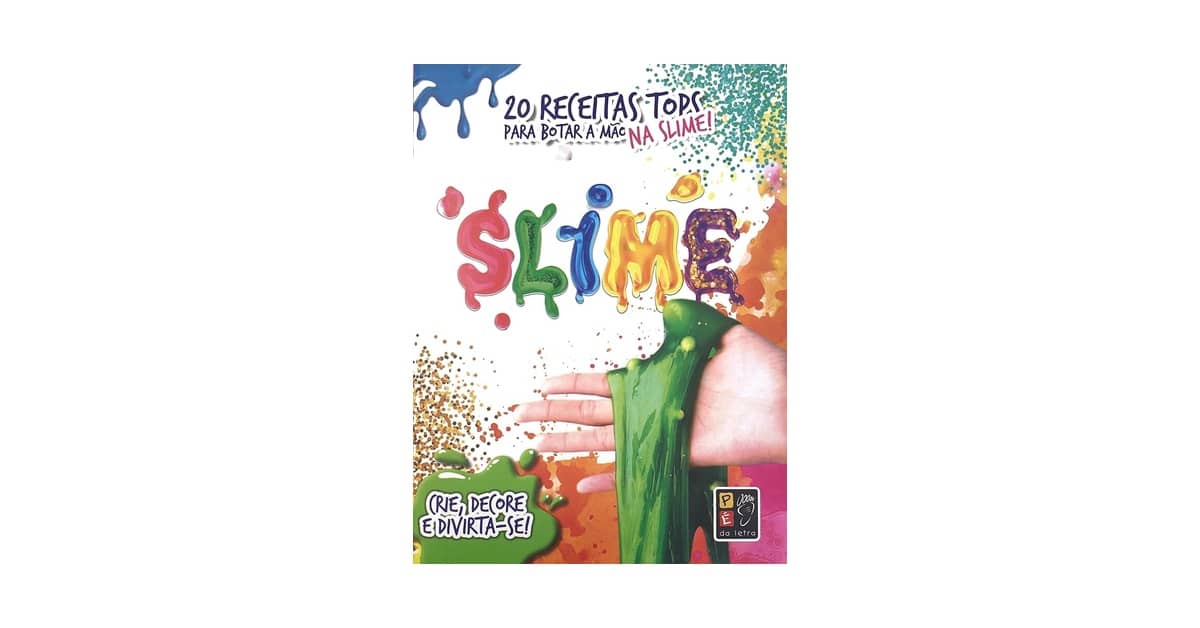 Melhor Receita Slime: Guia Completo Para Iniciantes