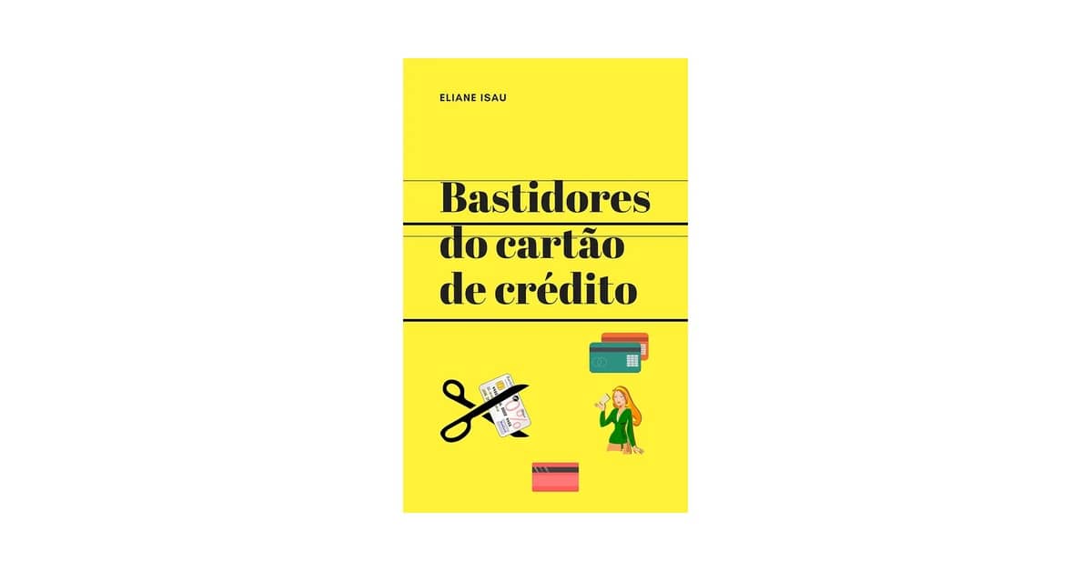 Melhores Cartões de Crédito Sem Anuidade Com Cashback