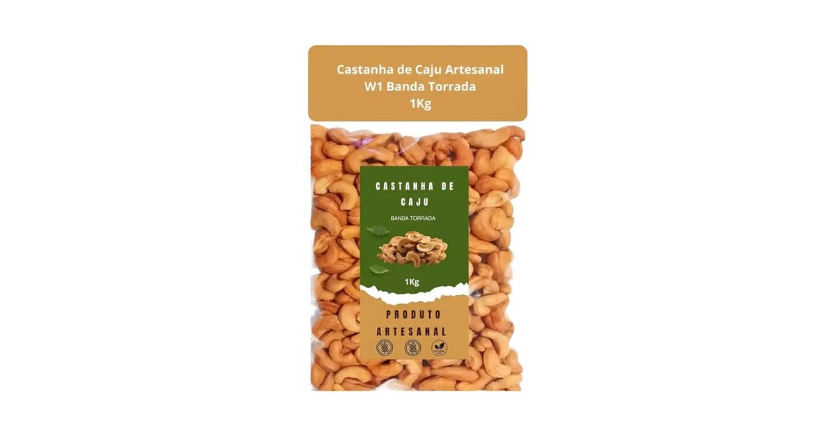 Melhores Castanhas de Caju: Inteira, Banda ou W1?