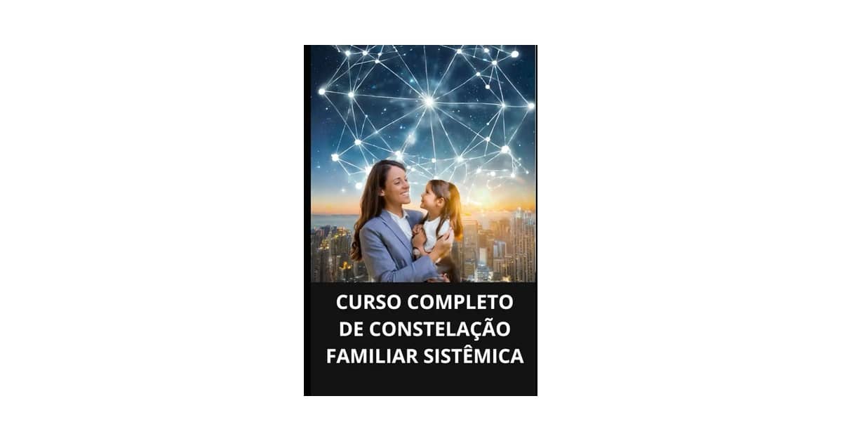 Melhores Cursos de Constelação Familiar em SP: O Guia