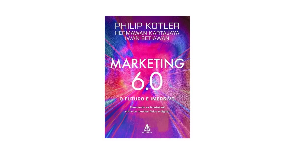Melhores Livros De Marketing: Do Clássico Ao Imersivo