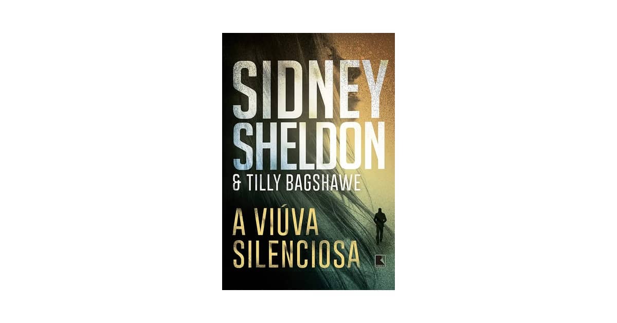 Melhores Livros de Sidney Sheldon: Os 8 Essenciais