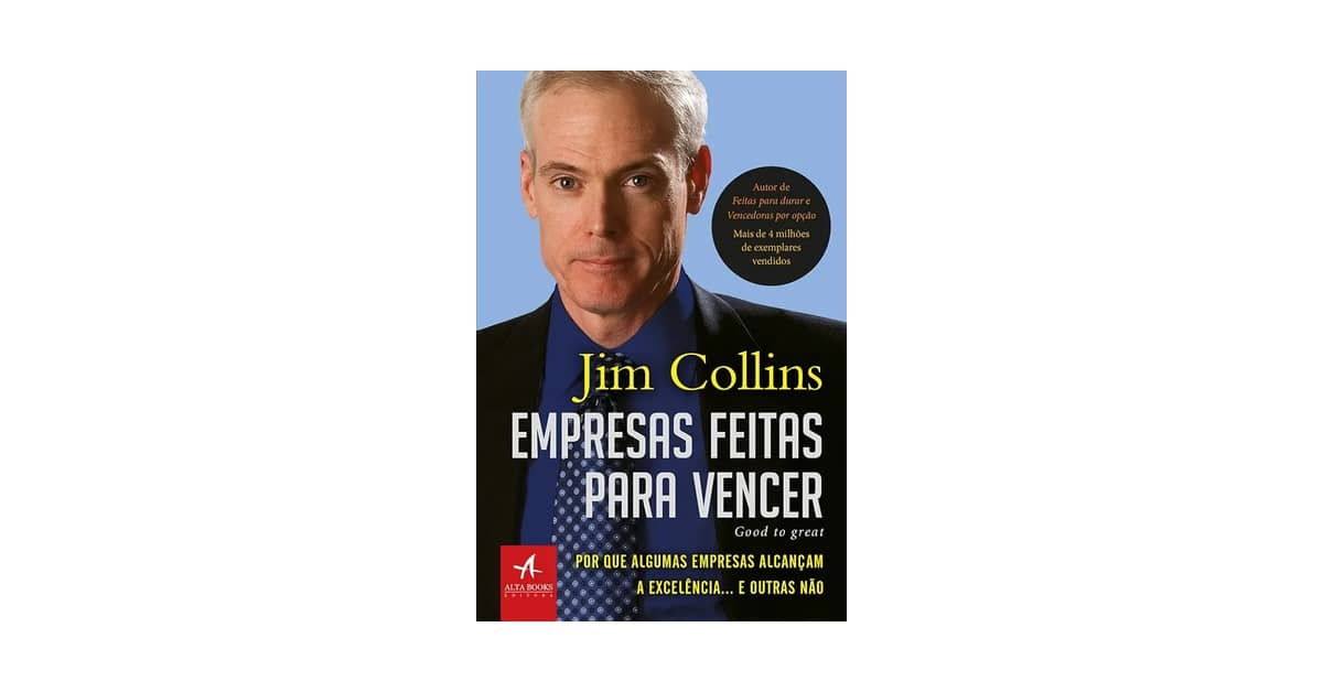 Melhores Livros do Escritor Jim Collins: Qual Ler?