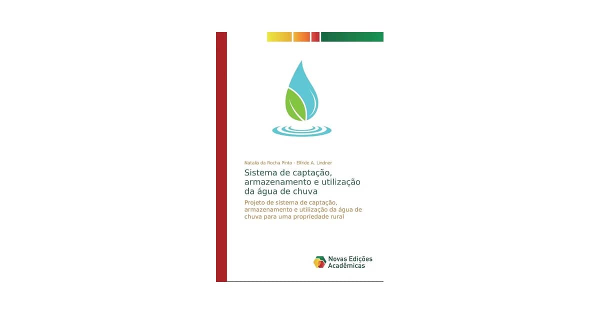 Melhores sistemas de captação de água da chuva: Guia