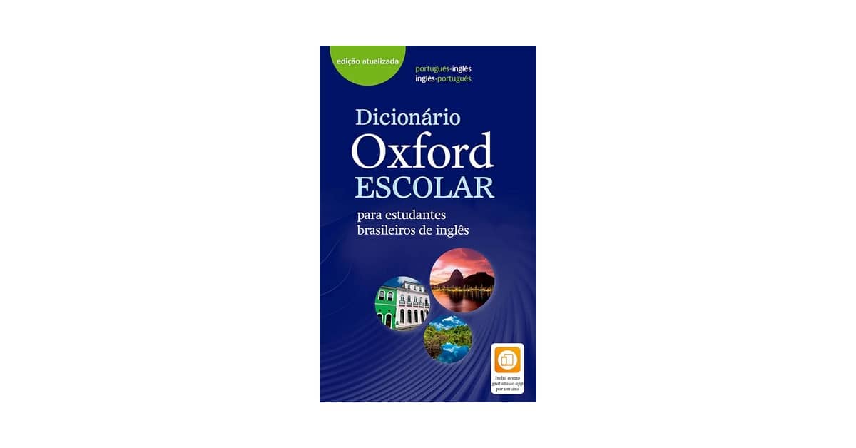Qual o Melhor Dicionário de Inglês Longman ou Oxford: Guia Definitivo