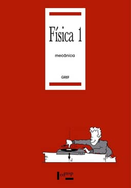 Física 1: Mecânica (Volume 1)