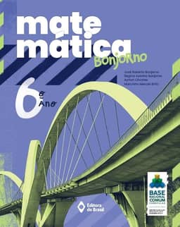 Matemática Bonjorno - 6º ano - Ensino fundamental II