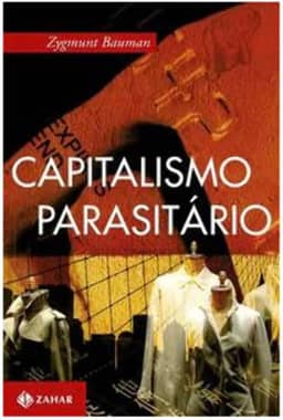 Capitalismo parasitário: E outros temas contemporâneos