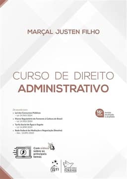 Curso de Direito Administrativo - 16ª Edição 2025