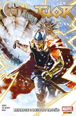 Thor Vol. 1 Renasce o Deus do Trovão