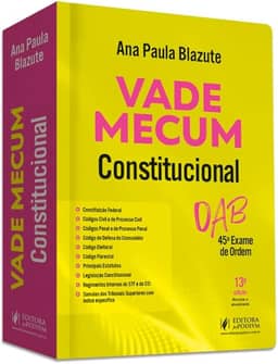 Vade Mecum Constitucional - 45º Exame de Ordem