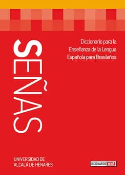 Señas - Diccionario para la enseñanza de la lengua española para brasileños