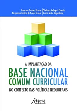 A implantação da base nacional comum curricular no contexto das neoliberais