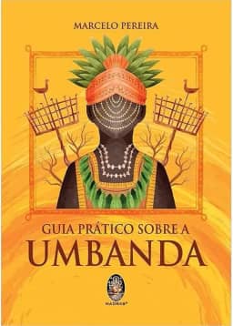 Guia prático sobre a Umbanda