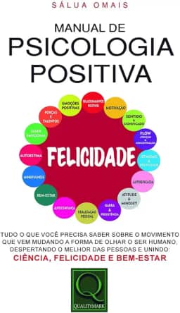 Manual de Psicologia Positiva