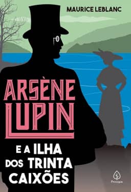 Arsène Lupin e a Ilha dos Trinta Caixões