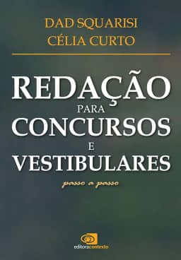 Redação para concursos e vestibulares - passo a passo