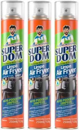 Kit 3 Limpa Air Fryer Super Dom 250ml Desengordurante