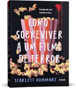 Como sobreviver a um filme de terror