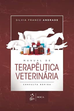 Manual de terapêutica veterinária: Consulta rápida