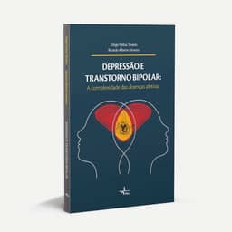 Depressão e Transtorno Bipolar: A complexidade das doenças afetivas
