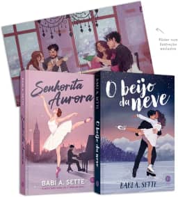 Kit Babi A. Sette: Senhorita Aurora + O beijo da neve