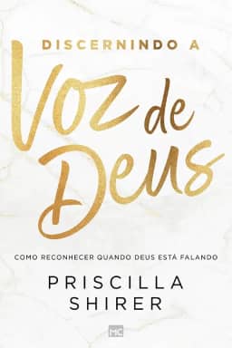 Discernindo a voz de Deus: Como reconhecer quando Deus está falando