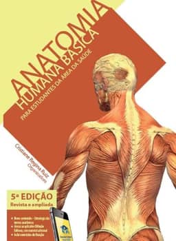 Anatomia humana básica - 5ª edição: para estudantes da área de saúde