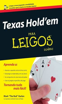 Texas Hold'em Para Leigos