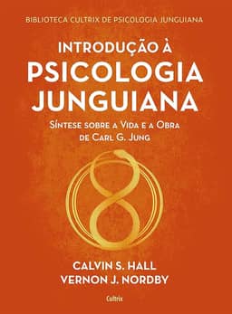 Introdução à Psicologia Junguiana: 1