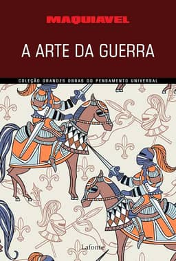 A Arte da Guerra - Maquiavel