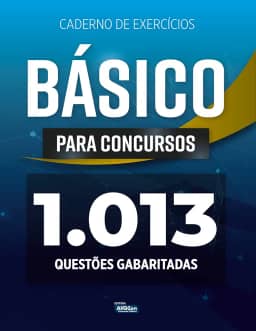 Caderno de Exercícios - Básico Para Concursos