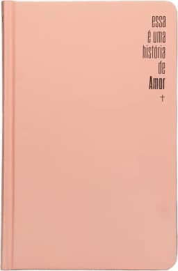 Bíblia Slim NVI, Capa dura rosa, Luxo, Esta é uma história de amor: Bíblia NVI Compacta