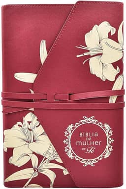 Bíblia da Mulher de Fé, NVI, Couro Soft, Lírios do Campo