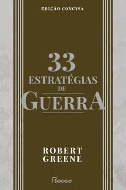 33 estratégias de guerra: Edição concisa