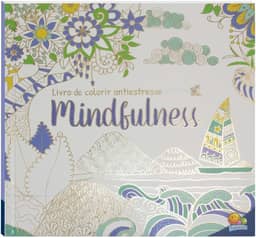 Livro de Colorir antiestresse: Mindfulness