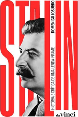 Stalin: História e crítica de uma lenda infame