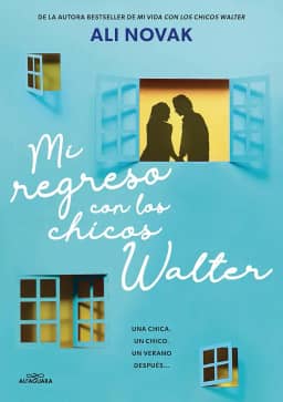 Mi Regreso Con Los Chicos Walter / My Return to the Walter Boys: 2