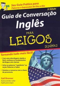 Guia de Conversação Inglês Para Leigos: Para Leigos