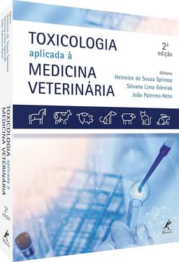Toxicologia aplicada à medicina veterinária