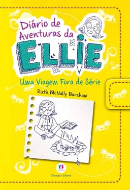 Diário de aventuras da Ellie - Uma viagem fora de série - Livro 1: Volume 1