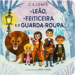 Mundo de Nárnia: O Leão, a feiticeira e o guarda-roupa – Livro infantil cartonado do clássico As Crônicas de Nárnia