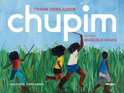 Chupim: Livro altamente recomendável FNLIJ 2025