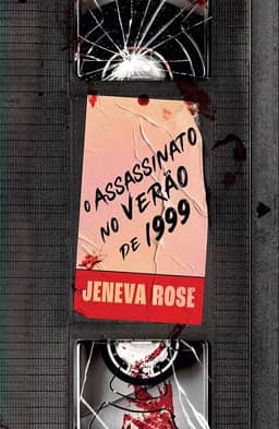 O assassinato no verão de 1999